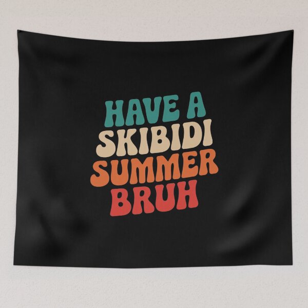 Item preview, Have A Skibidi Summer Bruh Teacher Last Day of School 8  designed and sold by MarkLeedsArt.