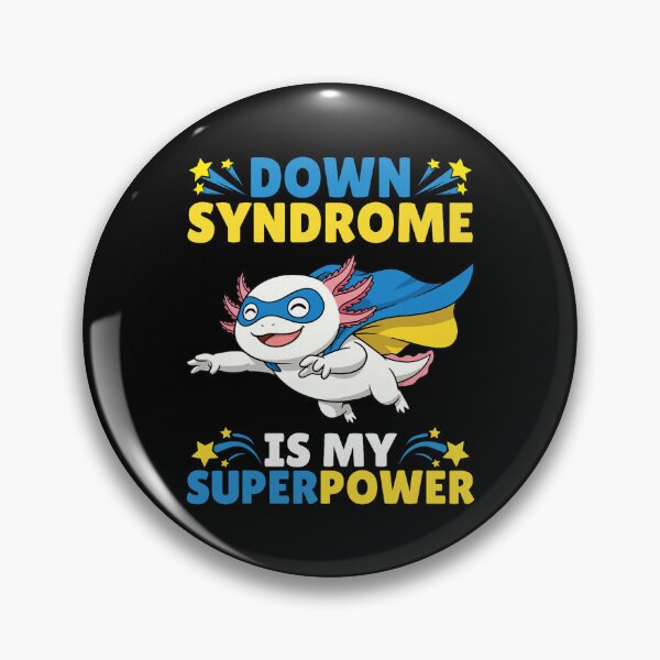 Item preview, Down Syndrome Is My Superpower Axolotl designed and sold by clarabersetart.