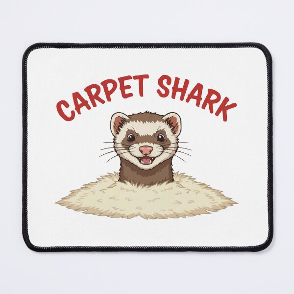 Item preview, Beware of Carpet Shark - Funny Ferret Attack designed and sold by Petzzz.