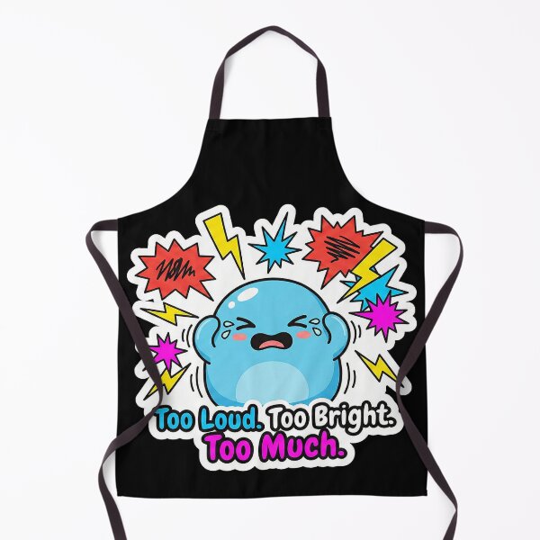 Item preview, Sassy Overwhelmed Monster "Too Loud. Too Bright. Too Much." designed and sold by Sassy Cult.
