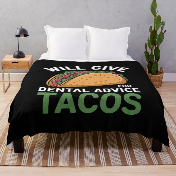 Item preview, Will Give Dental Advice for Tacos Dentist Student designed and sold by CombatTask.