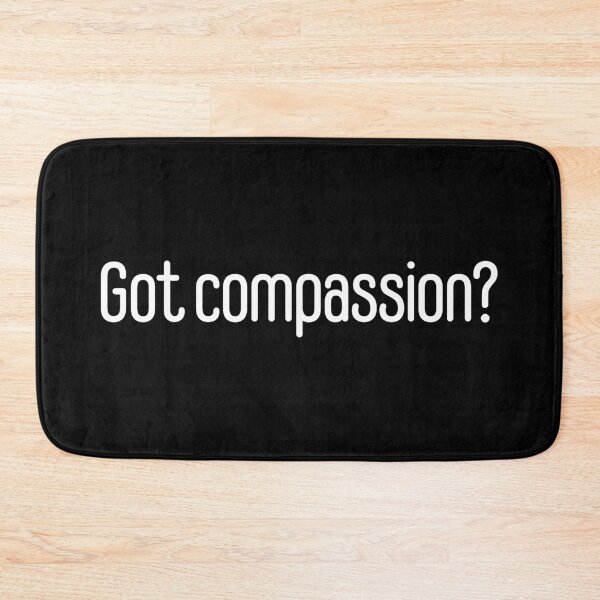 Item preview, Got Compassion? designed and sold by sillyjess.