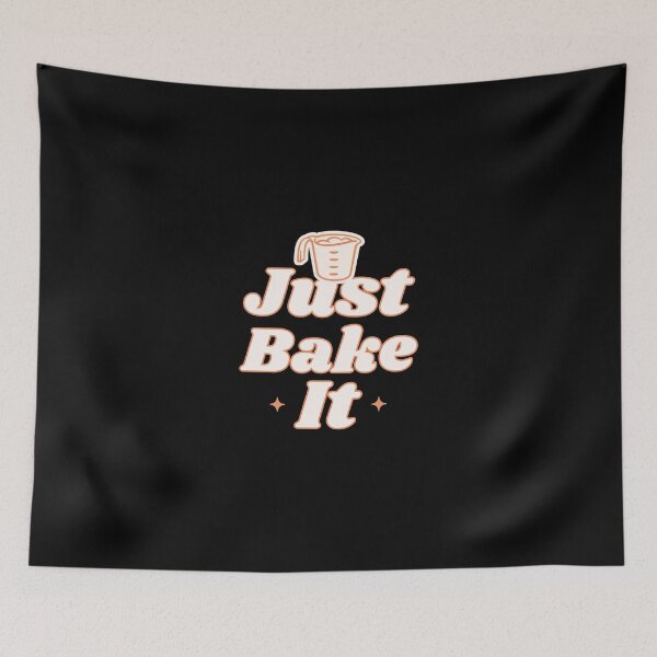 Item preview, Just Bake It Baking T-Shirt designed and sold by Arvixo.