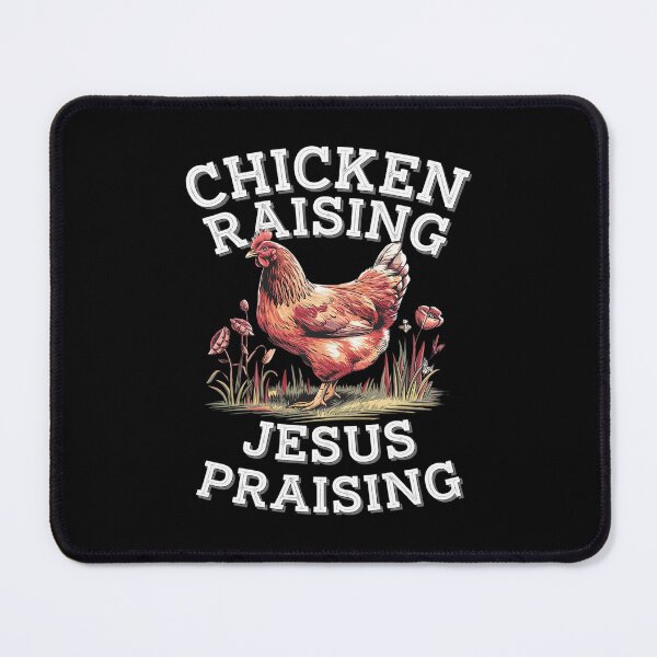 Item preview, Chicken Raising & Jesus Praising 1 designed and sold by CombatTask.