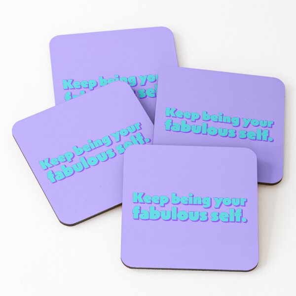 Item preview, Keep Being Your Fabulous Self - Turquoise designed and sold by sillyjess.