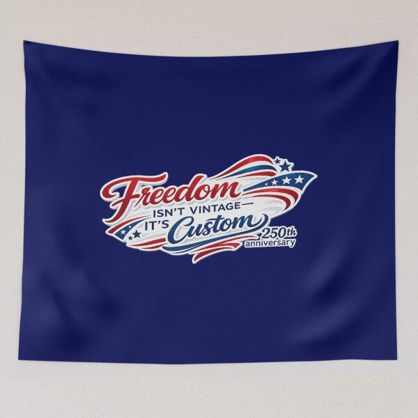 Item preview, Freedom Isn't Vintage – Custom 250th USA Patriot Power design for you designed and sold by digitalbitcraft.