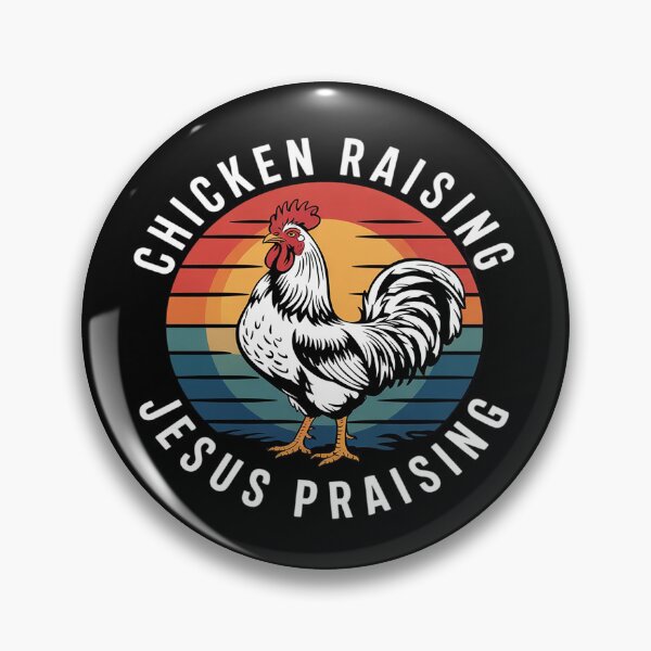 Item preview, Chicken Raising & Jesus Praising 4  designed and sold by PowAcademy.