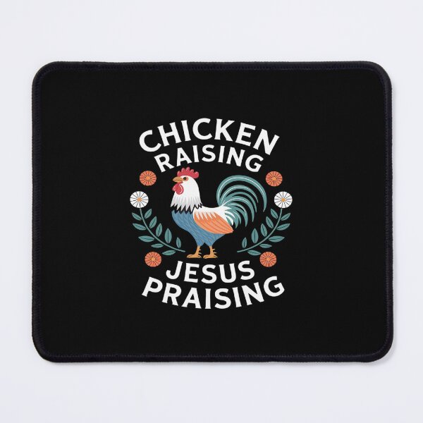 Item preview, Chicken Raising & Jesus Praising 13 designed and sold by CombatTask.