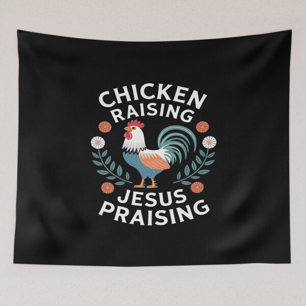 Item preview, Chicken Raising & Jesus Praising 13  designed and sold by CombatTask.