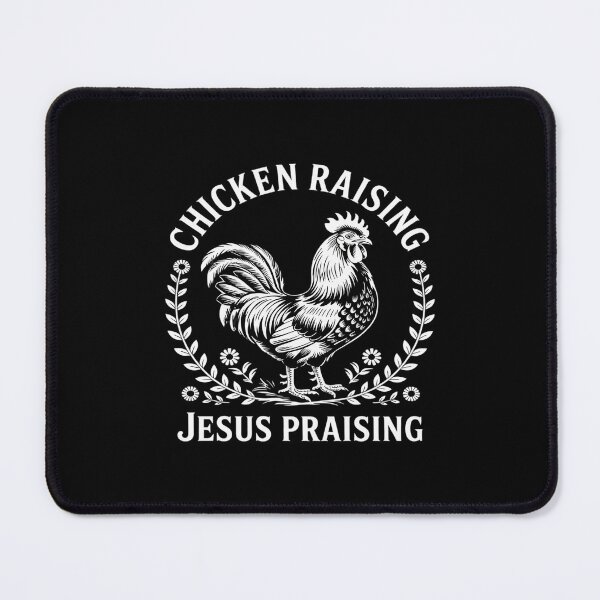 Item preview, Chicken Raising & Jesus Praising 13 designed and sold by MythWoot.
