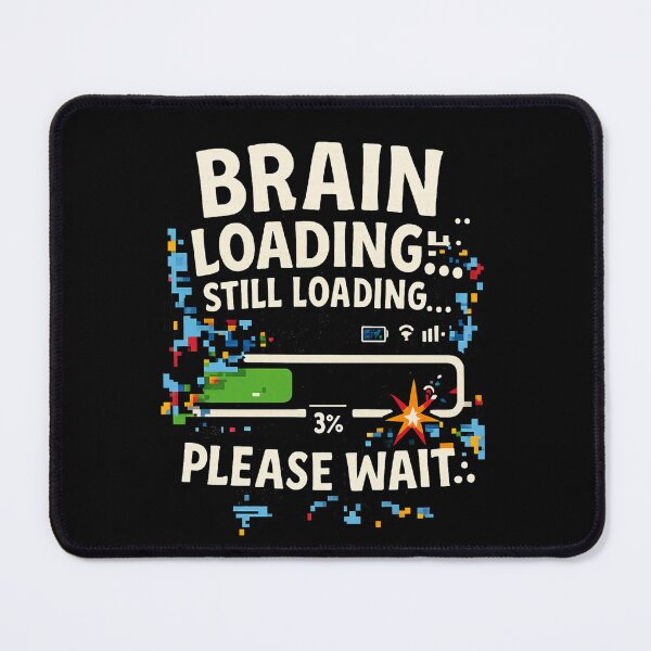 Item preview, Brain Loading... Glitchy Pixel Chaos designed and sold by MKreative Studio.