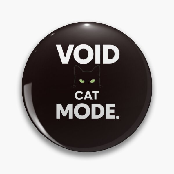 Item preview, Void Cat Mode — Minimalist Black Cat Meme Typography Design designed and sold by masteryStore.