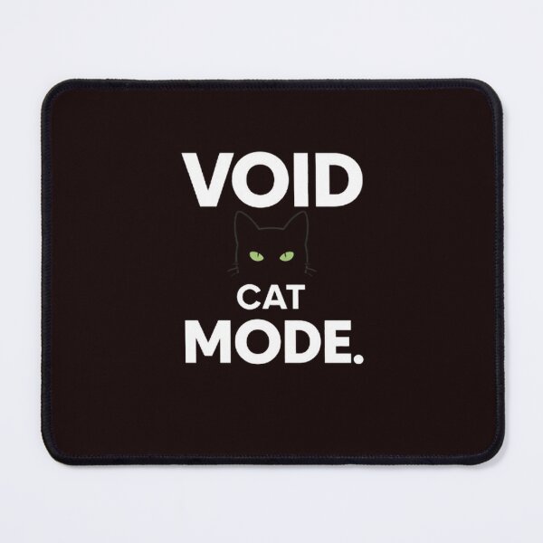 Item preview, Void Cat Mode — Minimalist Black Cat Meme Typography Design designed and sold by masteryStore.