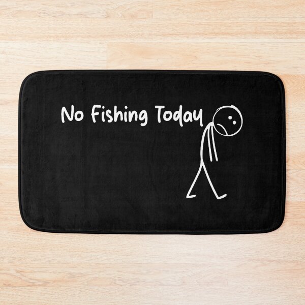 Item preview, No Fishing Today designed and sold by margaretratliff.