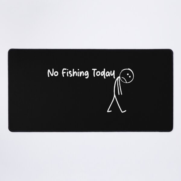 Item preview, No Fishing Today designed and sold by margaretratliff.