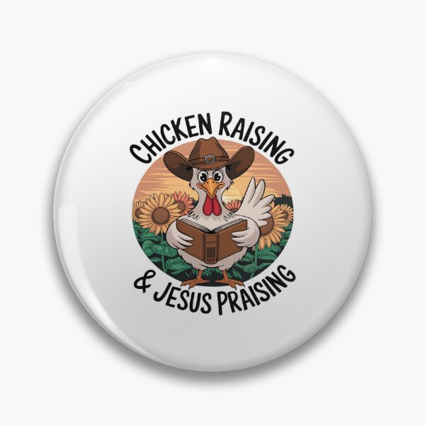 Item preview, Chicken Raising & Jesus Praising 24  designed and sold by MythWoot.