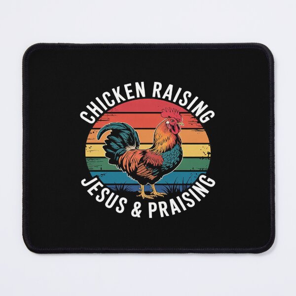 Item preview, Chicken Raising & Jesus Praising 26 designed and sold by MythWoot.