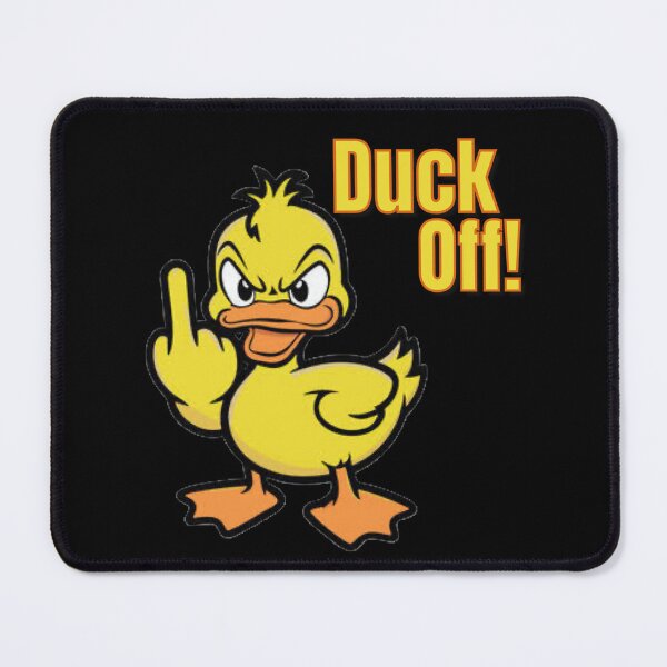 Item preview, Duck Off! designed and sold by Snookie420.