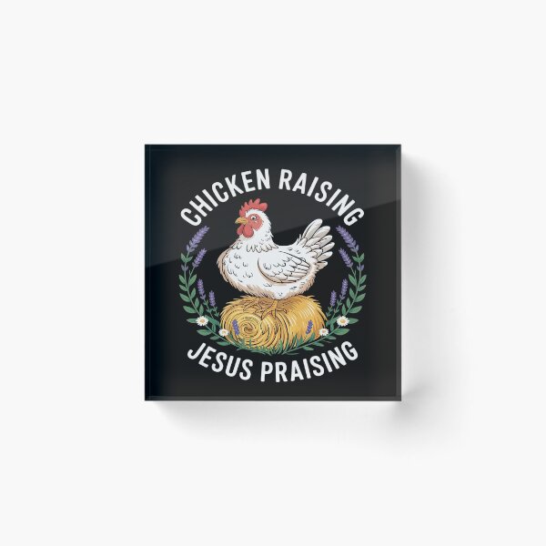 Item preview, Chicken Raising & Jesus Praising 28  designed and sold by CombatTask.