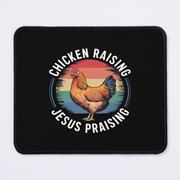 Item preview, Chicken Raising & Jesus Praising 29  designed and sold by MythWoot.