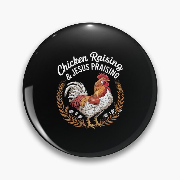 Item preview, Chicken Raising & Jesus Praising 31  designed and sold by MythWoot.