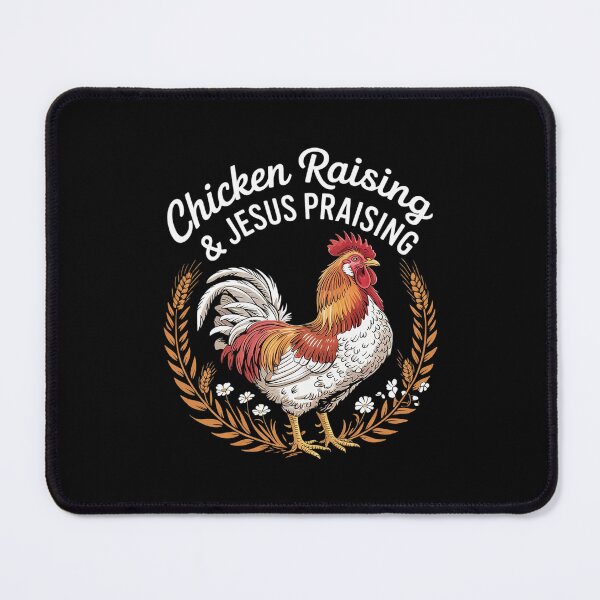 Item preview, Chicken Raising & Jesus Praising 31  designed and sold by MythWoot.