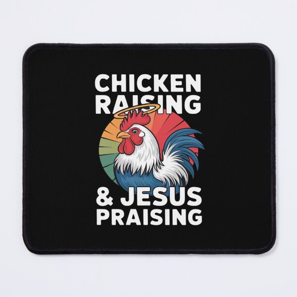 Item preview, Chicken Raising & Jesus Praising 34  designed and sold by MythWoot.