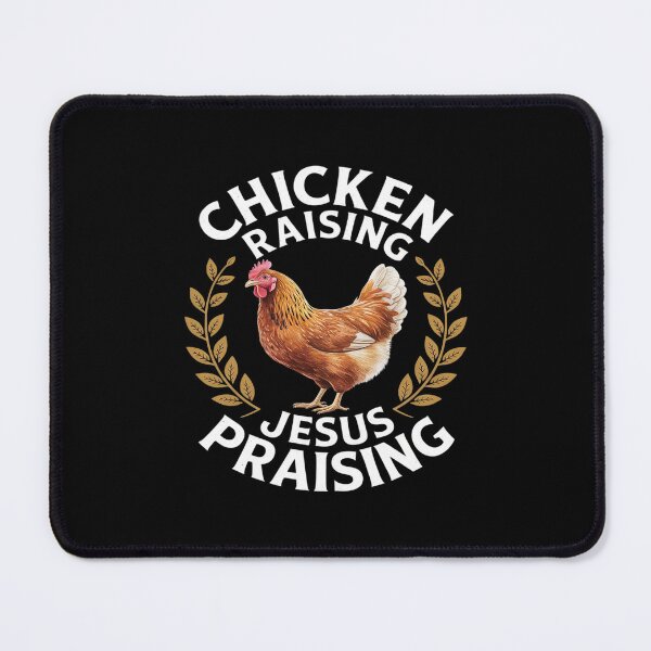 Item preview, Chicken Raising & Jesus Praising 38 designed and sold by MythWoot.