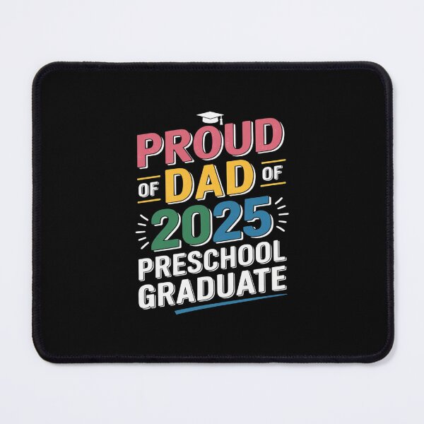 Item preview, Proud Dad Class of 2025 Preschool Pre-K Graduate Graduation6  designed and sold by PowAcademy.