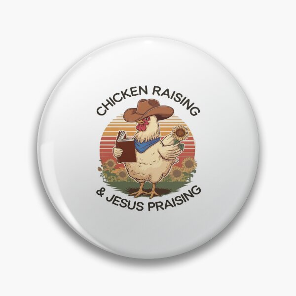 Item preview, Chicken Raising & Jesus Praising 47  designed and sold by AquaKiev.