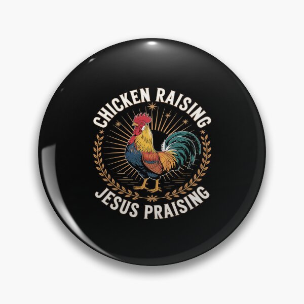 Item preview, Chicken Raising & Jesus Praising 46  designed and sold by MythWoot.
