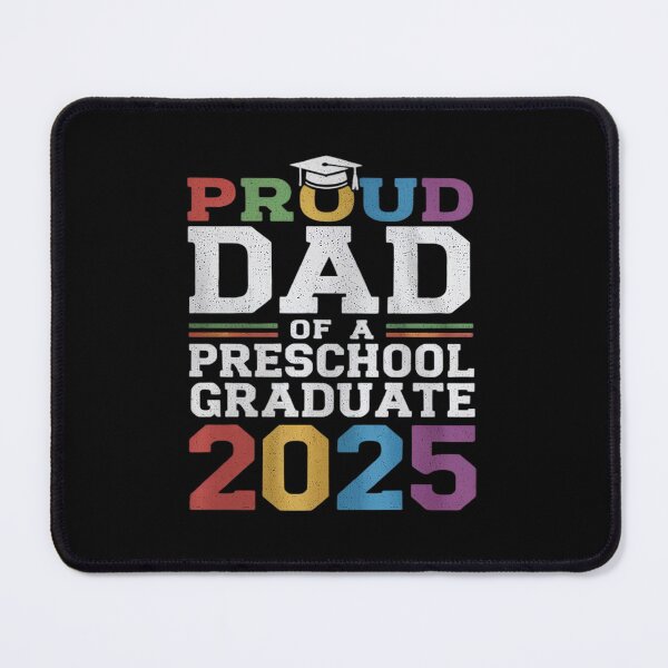 Item preview, Proud Dad Of A Preschool Graduate Graduation Class Of 2025 designed and sold by PowAcademy.