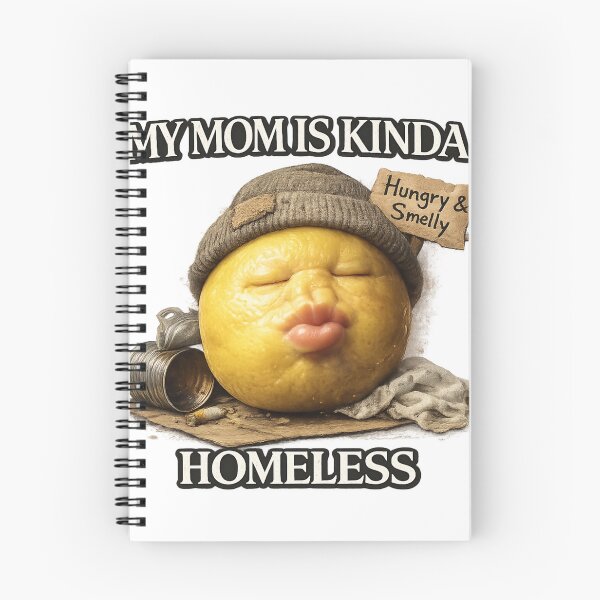 Item preview, funny my mom is kinda homeless meme designed and sold by itswallcraft.