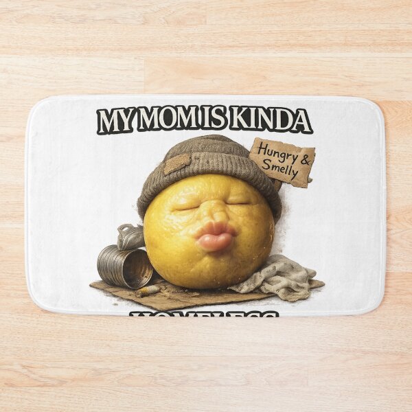 Item preview, funny my mom is kinda homeless meme designed and sold by itswallcraft.