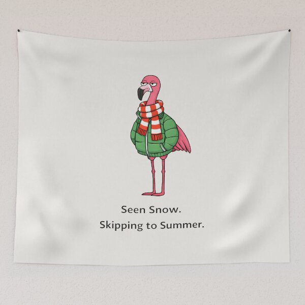 Item preview, Seen Snow Skipping to Summer Flamingo Design designed and sold by Ombrya.