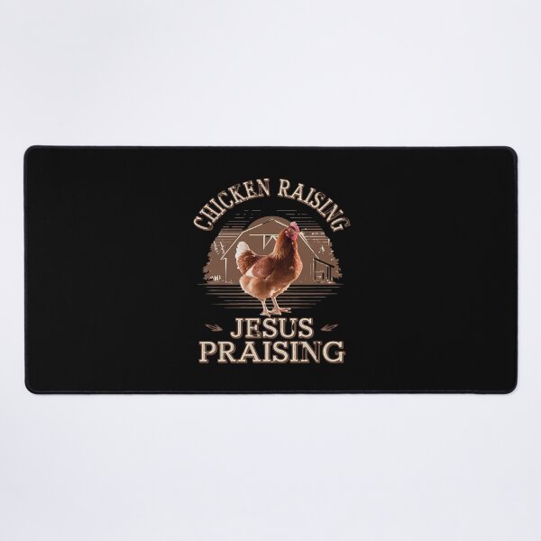 Item preview, Chicken Raising & Jesus Praising designed and sold by MythWoot.