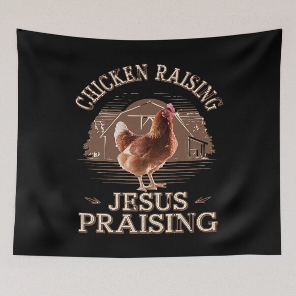 Item preview, Chicken Raising & Jesus Praising  designed and sold by MythWoot.