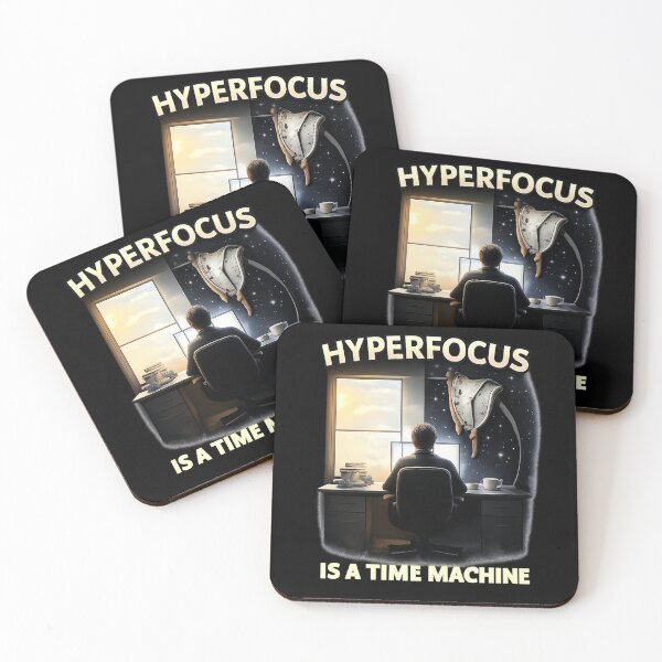 Item preview, Hyperfocus Is a Time Machine designed and sold by Morrellshop.