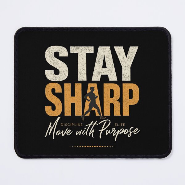 Item preview, STAY SHARP – Discipline Elite Mindset | Move With Purpose Identity T-Shirt designed and sold by DevineCouture.