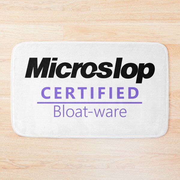 Item preview, Microslop certified bloatware logo designed and sold by Yotis 1.