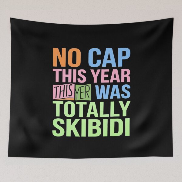 Item preview, No Cap This Year Was Totally Skibidi Last Day School7  designed and sold by PowAcademy.