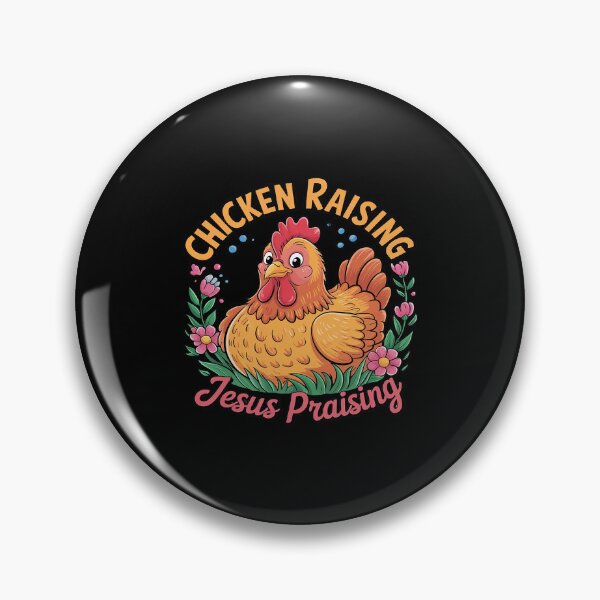 Item preview, Chicken Raising & Jesus Praising Men Women 5  designed and sold by MythWoot.