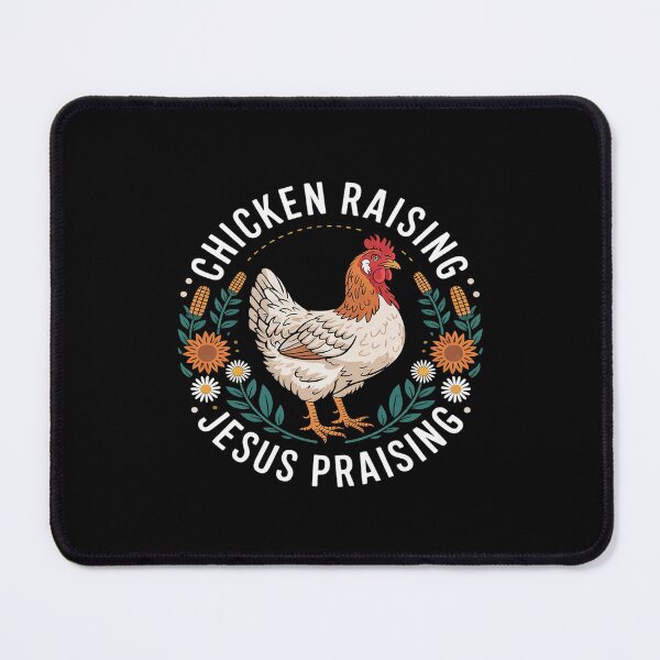 Item preview, Chicken Raising & Jesus Praising designed and sold by MythWoot.