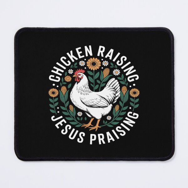 Item preview, Chicken Raising & Jesus Praising5 designed and sold by MythWoot.