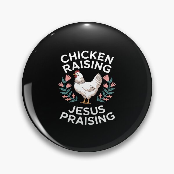 Item preview, Chicken Raising & Jesus Praising10  designed and sold by MythWoot.