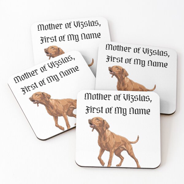 Item preview, Mother of Vizslas, First of My Name designed and sold by Foxy Candy.