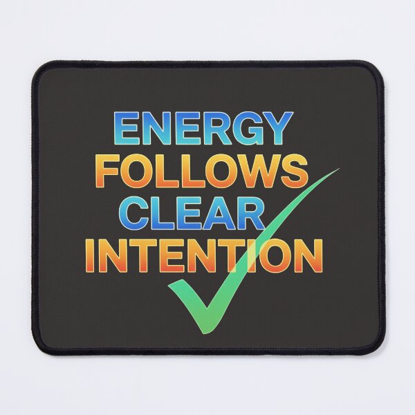 Item preview, Energy Follows Clear Intention – Positive Mindset Motivation Tee designed and sold by Iunova.