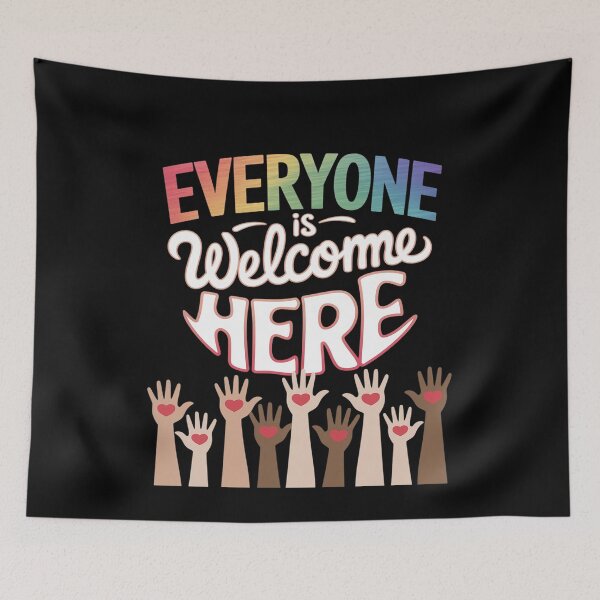 Item preview, Everyone Is Welcome Here Equality Support  designed and sold by MarryIsMonth.
