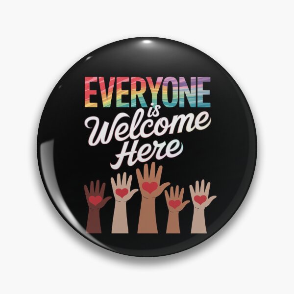 Item preview, Everyone Is Welcome Here Teacher Quote Womens Mens 4  designed and sold by MarryIsMonth.