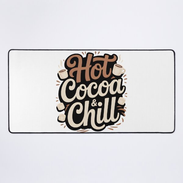 Item preview, Hot Cocoa and Chill - Cozy Winter Vibes - Cute Seasonal Quote designed and sold by Haji Kamora.